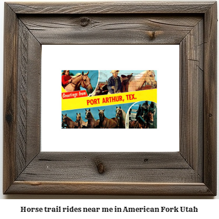 horse trail rides near me in American Fork, Utah